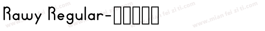 Rawy Regular字体转换